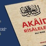 AKAİD RİSALELERİ’Nİ ÇIKARTTIK